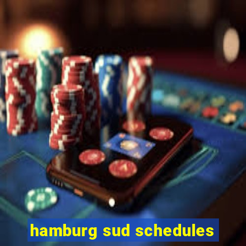 hamburg sud schedules